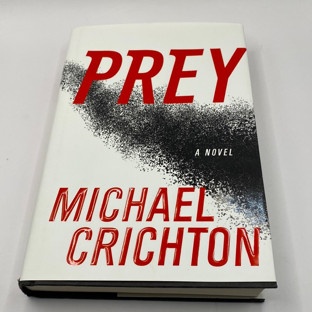 PREY A NOVEL - ( Hardcover ) By Michael Crichton